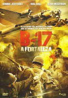 Download B-17: A Fortaleza – BDRip Dual Áudio